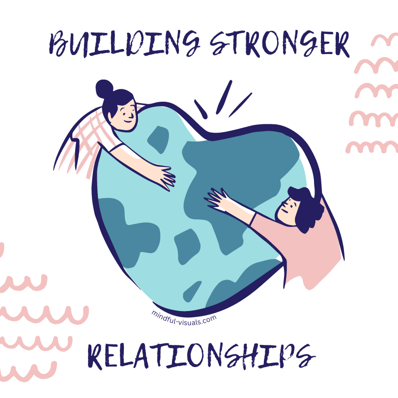 Building Stronger Relationships